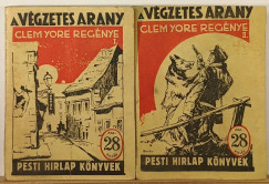 Clem Yore - A végzetes arany I-II.