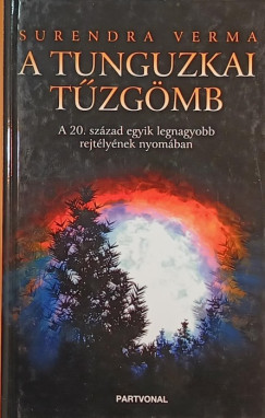 Surendra Verma - A Tunguzkai tűzgömb