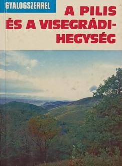 A Pilis s a Visegrdi-hegysg