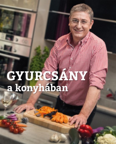 Gyurcsány Ferenc - Gyurcsány a konyhában