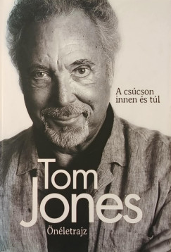 Tom Jones - nletrajz
