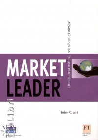 John Rogers - Market leader advanced business english practice file