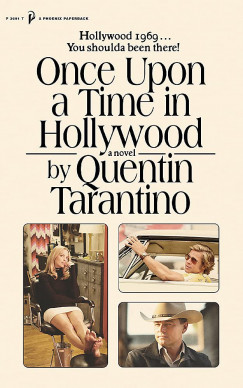 Quentin Tarantino - Once Upon a Time in Hollywood