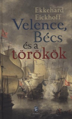 Ekkehard Eickhoff - Velence, Bcs s a trkk