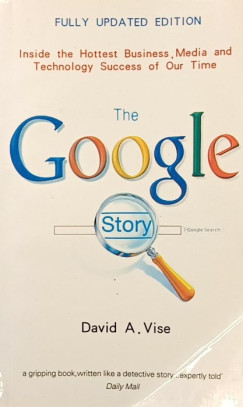 David A. Vise - The Google Story