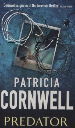 Patricia Cornwell - Predator