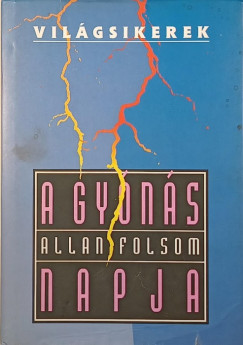 Allan Folsom - A gyns napja