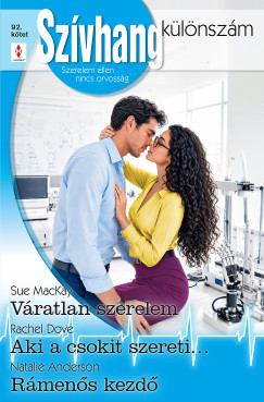 Sz�vhang k�l�nsz�m 92. - V�ratlan szerelem; Aki a csokit szereti...; R�men�s kezd�