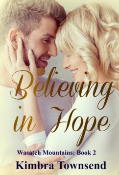 Kimbra Townsend - Believing in Hope