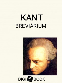 Kant Immanuel - Immanuel Kant - Kant-brevirium