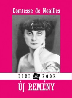 Comtes de Noailles - Új remény