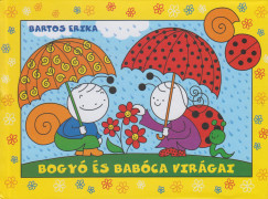 Bartos Erika - Bogy s Babca virgai