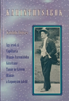 Karinthy Frigyes - Karinthysgok