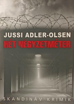 Jussi Adler-Olsen - H�t n�gyzetm�ter
