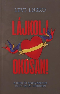 Levi Lusko - Lájkolj okosan!