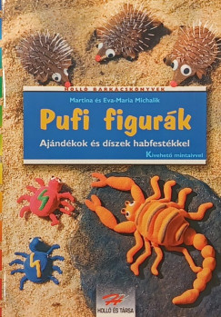 Eva-Maria Michalik - Martina Michalik - Pufi figur�k