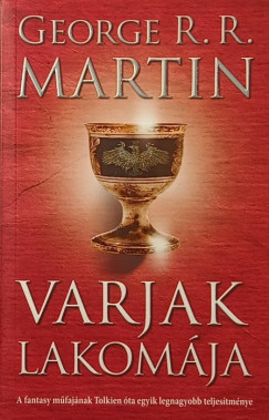 George R. R. Martin - Varjak lakomja