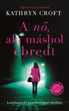 Kathryn Croft - A n, aki mshol bredt