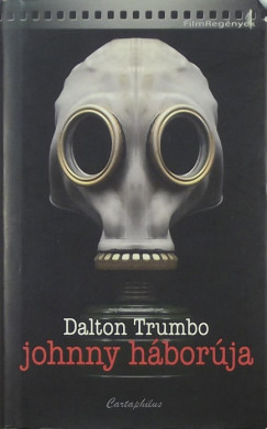 Dalton Trumbo - Johnny hborja