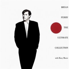 Bryan Ferry - The Ultimate Collection - CD