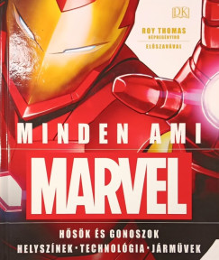 Adam Bray - Lorraine Cink - Melanie Scott - Stephen Wiacek - Minden ami marvel