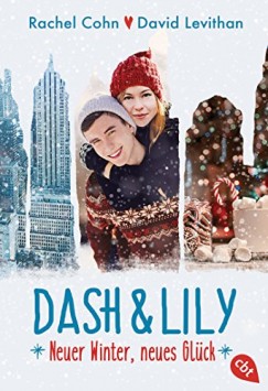 Rachel Cohn - David Levithan - Dash & Lily - Neuer Winter, Neues Glck