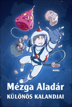 Rig Bla - Mzga Aladr klns kalandjai