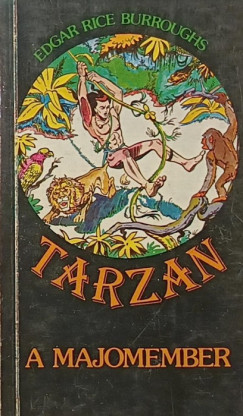 Edgar Rice Burroughs - Tarzan a majomember