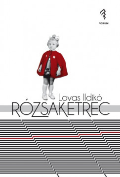 Lovas Ildik - Rzsaketrec