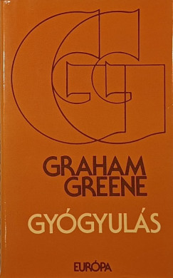 Graham Greene - Gygyuls