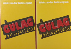 Alexandr Szolzsenyicin - A Gulag szigetcsoport I-II.