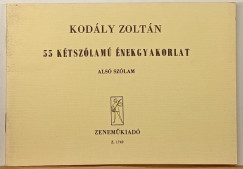 Kodly Zoltn - 55 ktszlam nekgyakorlat