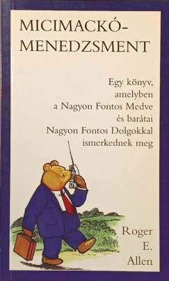 Roger E. Allen - Micimack - menedzsment
