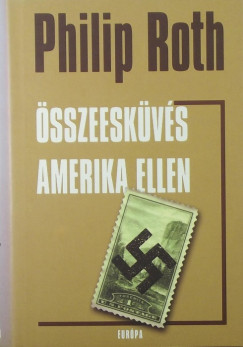 Philip Roth - sszeeskvs Amerika ellen