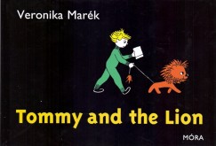 Mark Veronika - Tommy and the Lion
