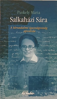 Puskely Mária - Salkaházi Sára