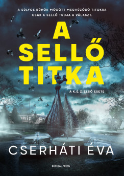 A Sell� titka