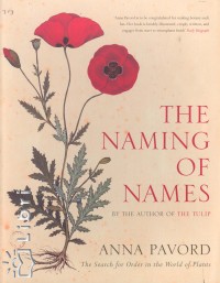 Anna Pavord - The Naming of Names