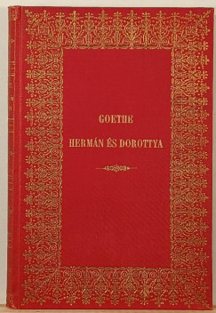 Johann Wolfgang Goethe - Hermn s Dorottya