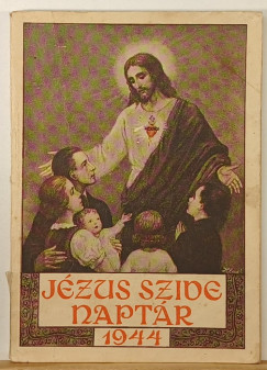 J�zus sz�ve napt�r 1944. 15. �vfolyam