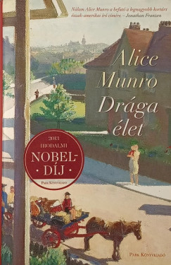 Alice Munro - Drga let