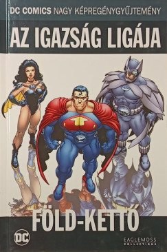 Grant Morrison - Az Igazság Ligája- Föld-Kettő