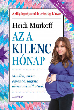 Heidi Murkoff - Az a kilenc hnap