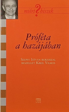 M. Tth Katalin   (Szerk.) - Prfta a hazjban