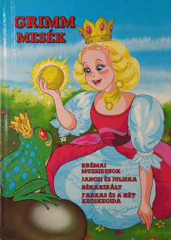 Grimm Testvérek - Grimm mesék