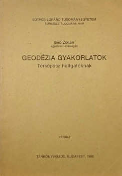 B�r� Zolt�n - Geod�zia gyakorlatok