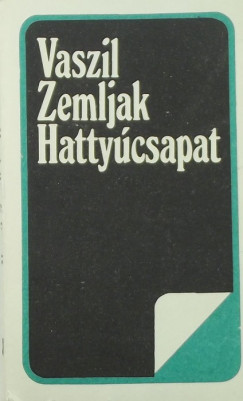 Vaszil Zemljak - Hatty�csapat