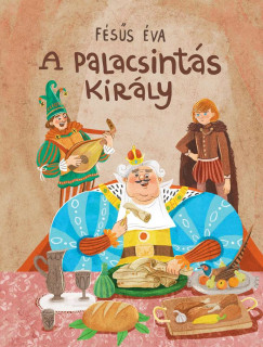Fésűs Éva - A palacsintás király