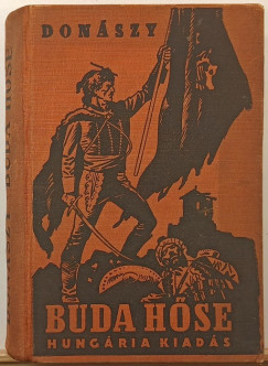 Donászy Ferenc - Buda hőse
