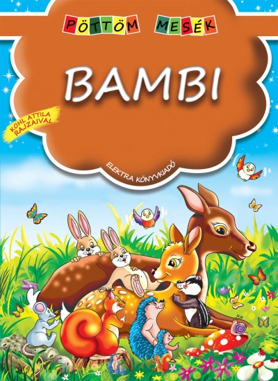  - Bambi - Pöttöm mesék